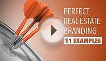 11 Examples of Perfect Real Estate Branding